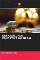 Deependra Joshi - DESIGUALDADE EDUCATIVA NO NEPAL
