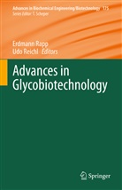 Erdman Rapp, Erdmann Rapp, Reichl, Reichl, Udo Reichl - Advances in Glycobiotechnology