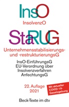 Insolvenzordnung (InsO) Unternehmensstabilisierungs- und -restrukturierungsgesetz (StaRUG)