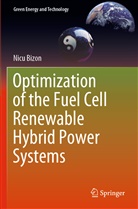 Nicu Bizon - Optimization of the Fuel Cell Renewable Hybrid Power Systems