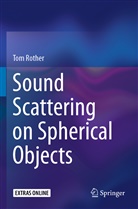 Tom Rother - Sound Scattering on Spherical Objects