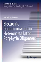 Jonathan Cremers - Electronic Communication in Heterometallated Porphyrin Oligomers