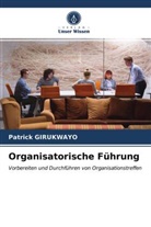 Patrick Girukwayo - Organisatorische Führung