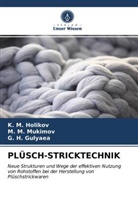 G H Gulyaea, G. H. Gulyaea, K Holikov, K M Holikov, K. M. Holikov, M Mukimov... - PLÜSCH-STRICKTECHNIK
