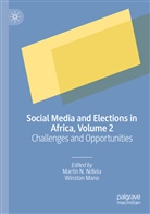 Mano, Mano, Winston Mano, Marti N Ndlela, Martin N Ndlela, Martin N. Ndlela - Social Media and Elections in Africa, Volume 2