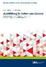 Hendri Biebeler, Hendrik Biebeler, Daniel Schreiber, Bundesinstitut für Berufsbildung, Bundesinstitut für Berufsbildung (BIBB), Bundesinstitut für Berufsbildung... - Ausbildung in Zeiten von Corona
