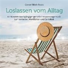Loslassen vom Alltag, Audio-CD (Hörbuch)