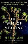 Jeremy Lent - The Web of Meaning