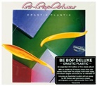 Be Bop Deluxe - Drastic Plastic, 2 Audio-CD (Remastered & Expanded Edition) (Audio book)