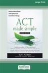Russ Harris - ACT Made Simple