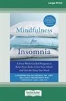 William H. Moorcroft, Catherine Polan Orzech - Mindfulness for Insomnia