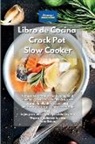 Alexangel Kitchen - Libro de cocina Crock Pot Slow Cooker
