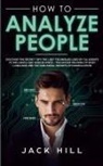 Jack Hill - How to Analyze People