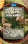 Alexangel Kitchen - Libro de cocina Crock Pot Slow Cooker