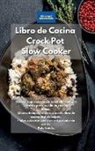 Alexangel Kitchen - Libro de cocina Crock Pot Slow Cooker