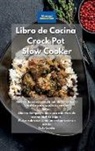 Alexangel Kitchen - Libro de cocina Crock Pot Slow Cooker