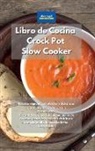 Alexangel Kitchen - Libro de cocina Crock Pot Slow Cooker