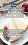 Alexangel Kitchen - Libro de cocina Crock Pot Slow Cooker