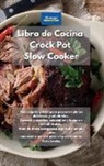 Alexangel Kitchen - Libro de cocina Crock Pot Slow Cooker