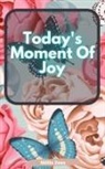 Millie Zoes - Today's Moment Of Joy
