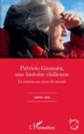 Julien Joly - Patricio Guzmán, une histoire chilienne