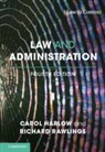 Carol Harlow, Carol (London School of Economics and Poli Harlow, Carol (London School of Economics and Political Science) Harlow, Harlow Carol, Richard Rawlings, Richard (University College London) Rawlings... - Law and Administration