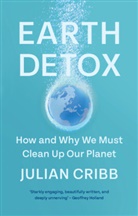Julian Cribb, Cribb Julian - Earth Detox