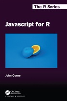 John Coene - Javascript for R