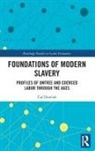 Caf Dowlah - Foundations of Modern Slavery