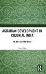 Peter Robb, Peter (Emeritus Professor Robb - Agrarian Development in Colonial India