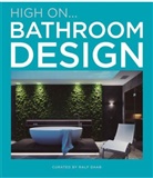 Ralf Daab, Ralph Daab - High on... : bathroom design