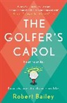 Robert Bailey, Bailey Robert - The Golfer's Carol