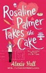 Alexis Hall, Hall Alexis - Rosaline Palmer Takes the Cake