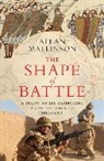 Allan Mallinson - The Shape of Battle