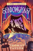 Thomas Taylor, Taylor Thomas, Thomas Taylor, Taylor Thomas - Shadowghast