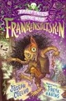 Joseph Coelho, Coelho Joseph, Freya Hartas, Hartas Freya - Frankenstiltskin: Fairy Tales Gone Bad