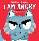 Michael Rosen, Robert Starling, Starling Robert - I Am Angry