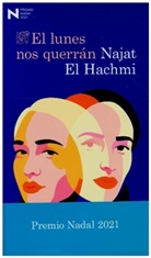 Najat El Hachmi - Lunes nos querran