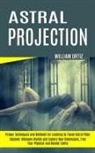 William Ortiz, William Ortiz - Astral Projection