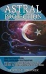 Gertude Shofner, Gertude Shofner - Astral Projection