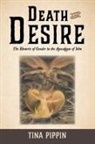 Tina Pippin - Death and Desire