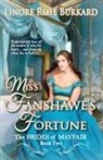 Linore Rose Burkard - Miss Fanshawe's Fortune