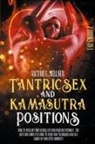 Victor E. Sellner - Tantric Sex and Kamasutra Positions