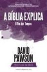 David Pawson - A BÍBLIA EXPLICA O Fim dos Tempos?