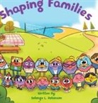 Aquabah Gonney-Buckner, Solonge Robinson - Shaping Families
