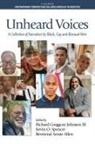 Annie Allen, Richard Greggory Johnson III, Kevin O. Spencer - Unheard Voices
