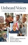 Annie Allen, Richard Greggory Johnson III, Kevin O. Spencer - Unheard Voices