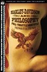 Bernard E. Rollin, Carolyn M. Gray, Kerri Mommer, Cynthia Pineo - Harley-Davidson and Philosophy