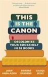 Anim-Addo, J Anim-Addo, Joa Anim-Addo, Joan Anim-Addo, Anim-Addo Joan, Kadija Sesa George... - This is the Canon