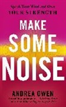 Andrea Owen, Owen Andrea - Make Some Noise